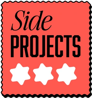 Side Projects
